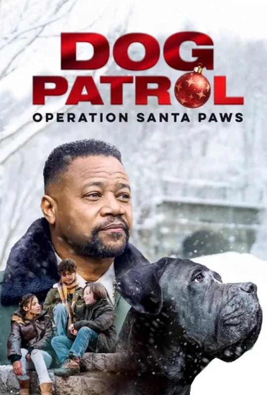  مشاهدة فيلم Dog Patrol: Operation Santa Paws 2025 مترجم