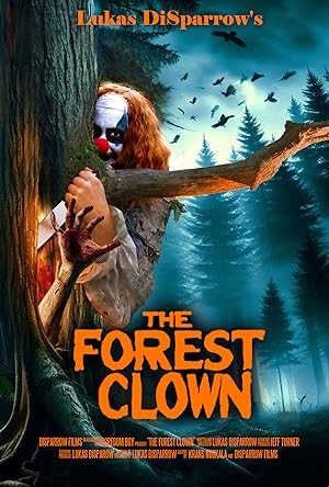 فيلم The Forest Clown 2025 مترجم فيلم The Forest Clown 2025 مترجم