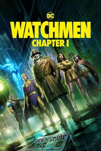 مشاهدة فيلم Watchmen: Chapter I 2024 مترجم مشاهدة فيلم Watchmen: Chapter I 2024 مترجم