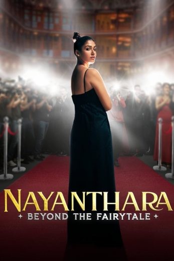 مشاهدة فيلم Nayanthara: Beyond the Fairy Tale 2024 مترجم مشاهدة فيلم Nayanthara: Beyond the Fairy Tale 2024 مترجم