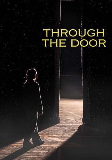 مشاهدة فيلم Through the Door 2024 مترجم مشاهدة فيلم Through the Door 2024 مترجم