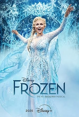 فيلم Frozen The Hit Broadway Musical 2025 مترجم فيلم Frozen The Hit Broadway Musical 2025 مترجم
