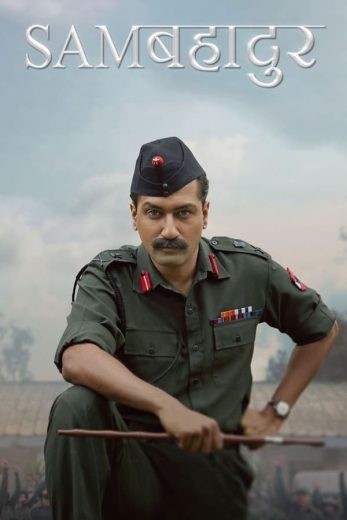 مشاهدة فيلم Sam Bahadur 2023 مترجم مشاهدة فيلم Sam Bahadur 2023 مترجم