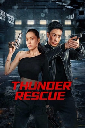 Thunder rescue مشاهدة فيلم Thunder rescue مشاهدة فيلم