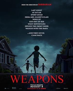 فيلم Weapons 2025 مترجم اون لاين فيلم Weapons 2025 مترجم اون لاين
