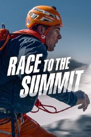 Race to the Summit مشاهدة فيلم Race to the Summit مشاهدة فيلم
