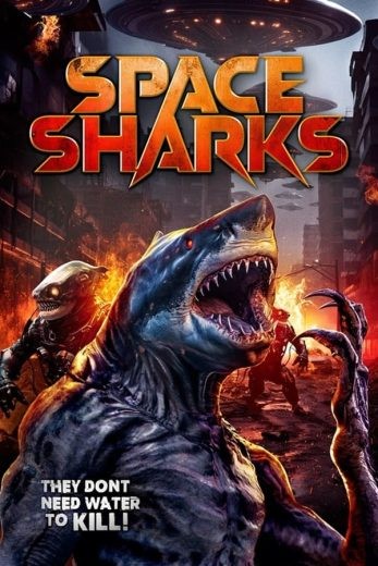 مشاهدة فيلم Space Sharks 2024 مترجم مشاهدة فيلم Space Sharks 2024 مترجم