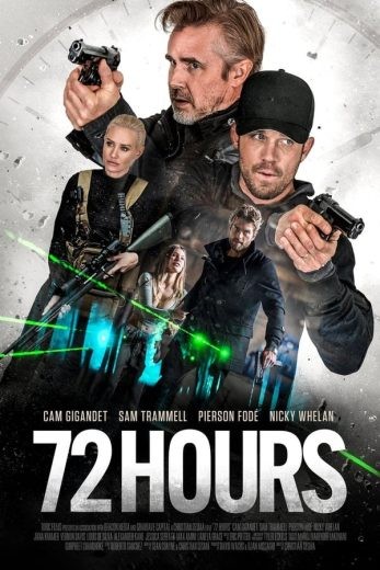 مشاهدة فيلم 72 Hours 2024 مدبلج مشاهدة فيلم 72 Hours 2024 مدبلج