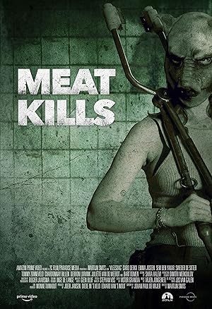فيلم Meat Kills 2025 مترجم اون لاين
