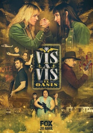 مسلسل Vis a vis: El oasis مسلسل Vis a vis: El oasis